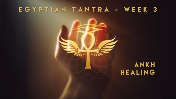 Egyptian Tantra - The 12-week Online Course Initiation - Image 4