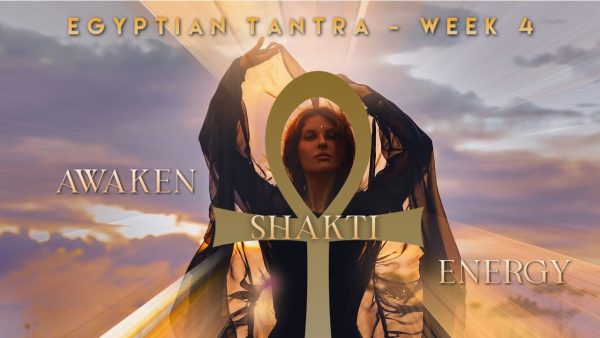 Egyptian Tantra - The 12-week Online Course Initiation - Image 6