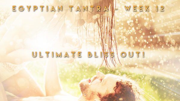 Egyptian Tantra - The 12-week Online Course Initiation - Image 10