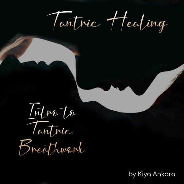 Tantric Healing - Breathwork Journey 1 - Image 2